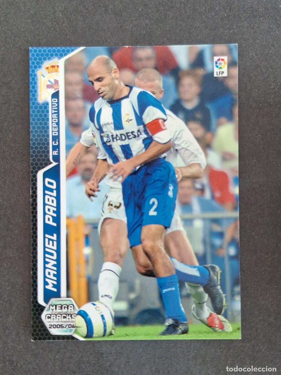 Cromos de f&uacute;tbol: L3 MANUEL PABLO DEPORTIVO DE LA CORU&Ntilde;A 130 PANINI MEGACRACKS 2005 2006 05 06