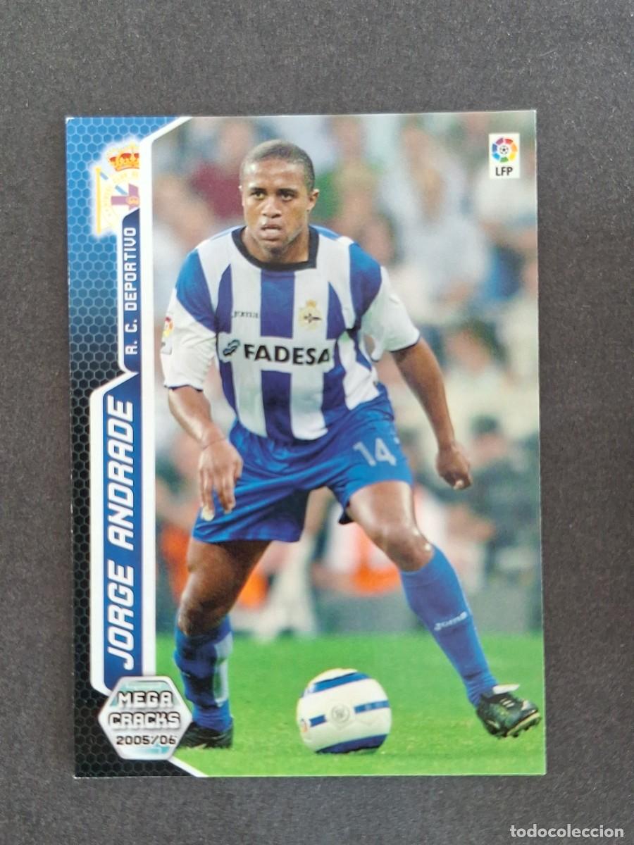 Cromos de f&uacute;tbol: L3 JORGE ANDRADE DEPORTIVO DE LA CORU&Ntilde;A 132 PANINI MEGACRACKS 2005 2006 05 06