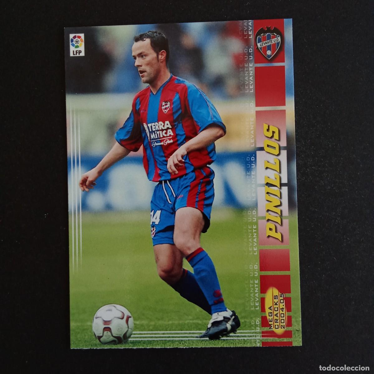 Cromos de f&uacute;tbol: 151 PINILLOS LEVANTE LIGA 2004 2005 04 05 MEGACRACKS PANINI -
