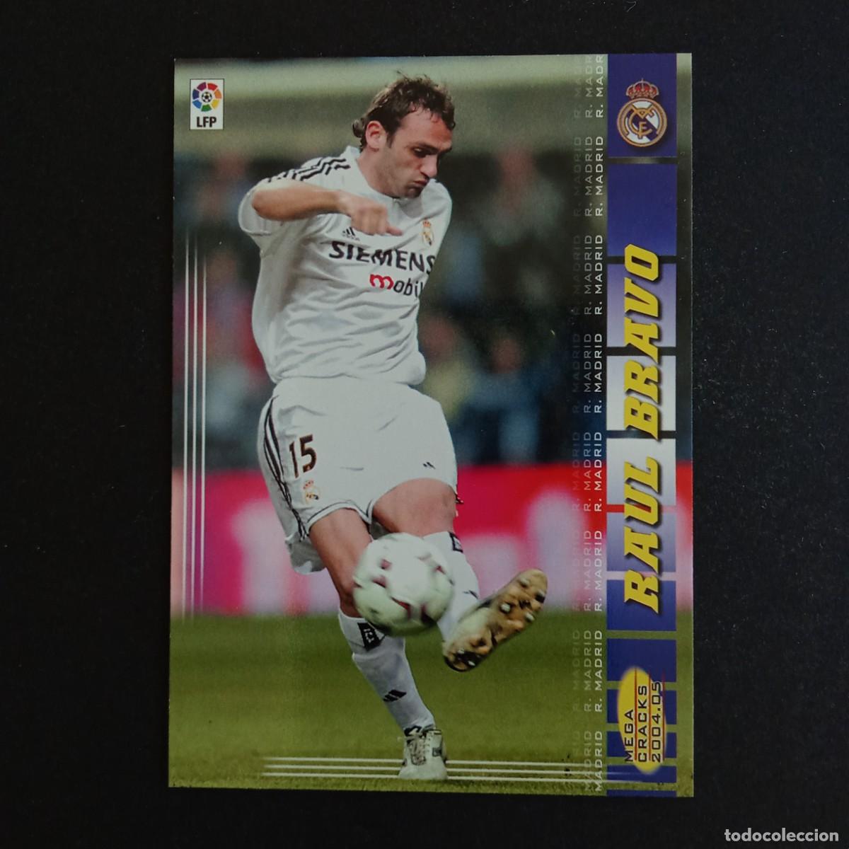 Cromos de f&uacute;tbol: 169 RAUL BRAVO REAL MADRID LIGA 2004 2005 04 05 MEGACRACKS PANINI - NUMERO CON ESPACIO
