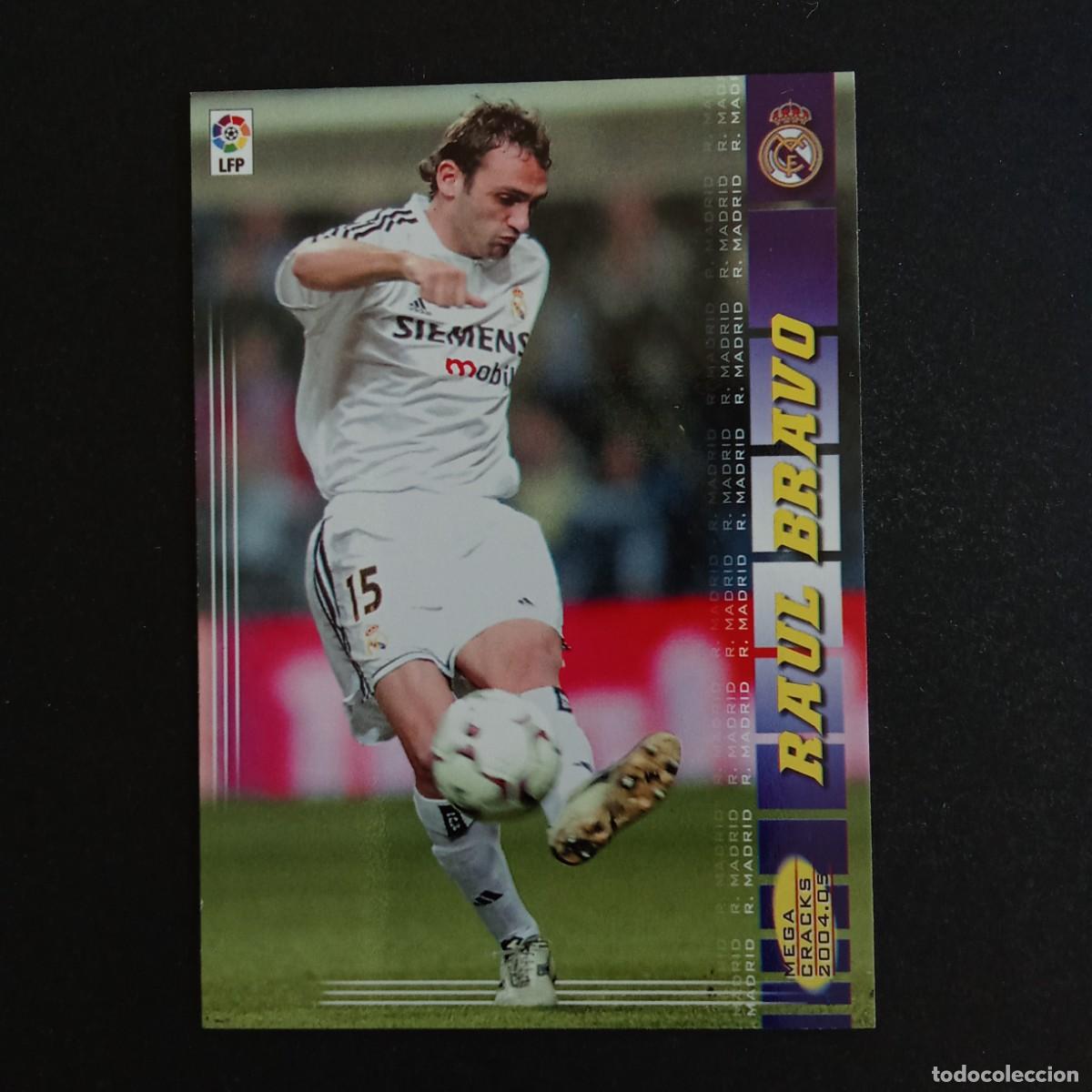Cromos de f&uacute;tbol: 169 RAUL BRAVO REAL MADRID LIGA 2004 2005 04 05 MEGACRACKS PANINI - NUMERO SIN ESPACIO