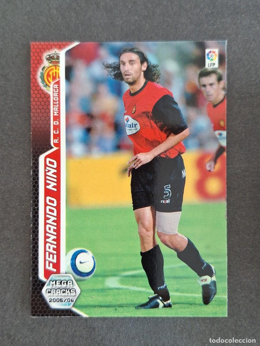Cromos de f&uacute;tbol: L3 FERNANDO NI&Ntilde;O R. C. D. MALLORCA 223 PANINI MEGACRACKS 2005 2006 05 06