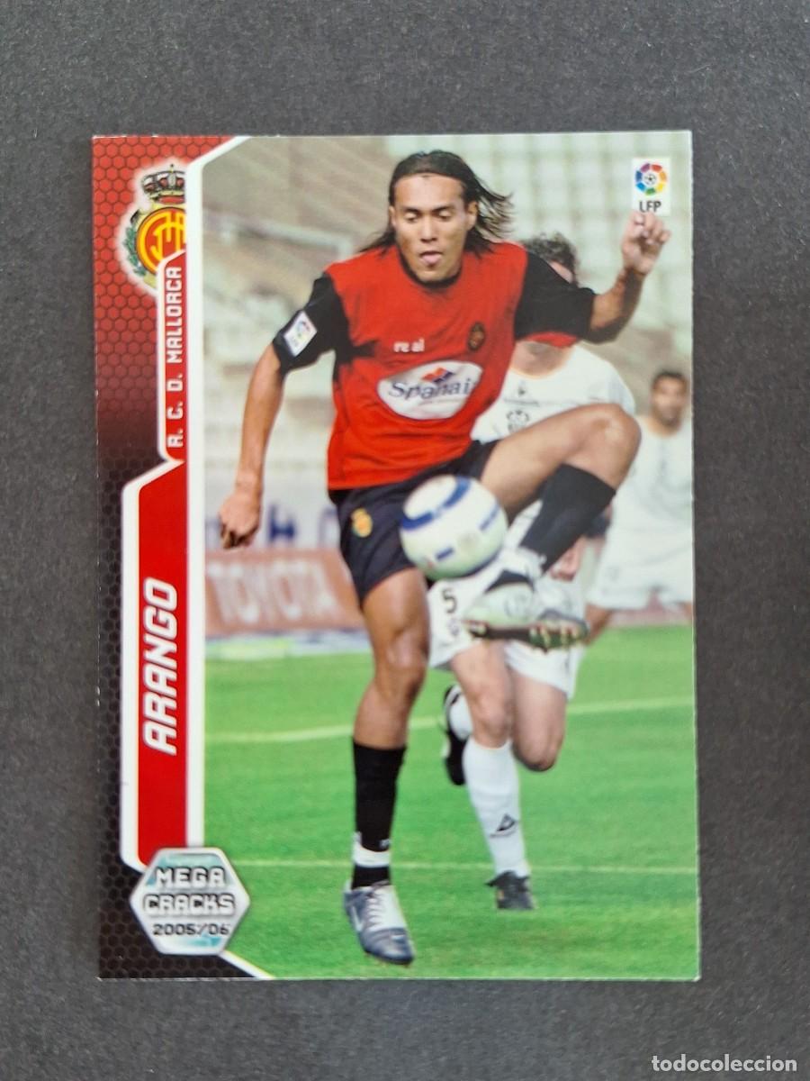 Cromos de f&uacute;tbol: L3 ARANGO R. C. D. MALLORCA 230 PANINI MEGACRACKS 2005 2006 05 06