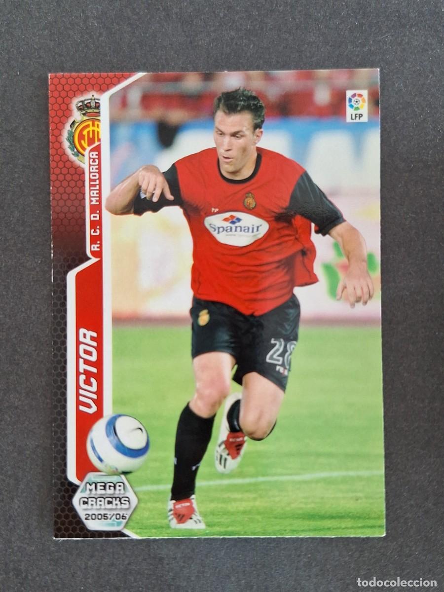 Cromos de f&uacute;tbol: L3 VICTOR R. C. D. MALLORCA 234 PANINI MEGACRACKS 2005 2006 05 06