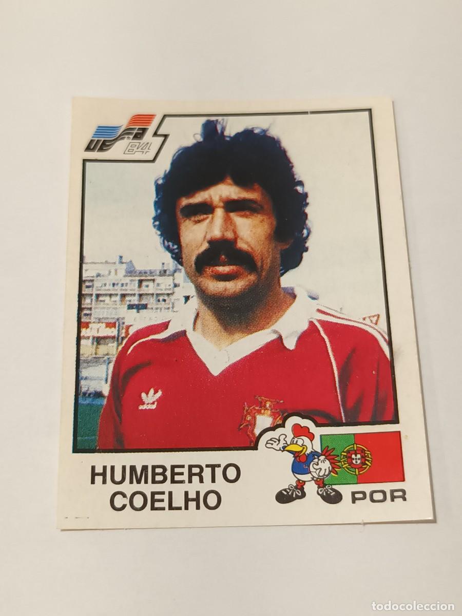 Cromos de Futebol: EURO 84 PANINI 166 HUMBERTO COELHO PORTUGAL RECUPERADO