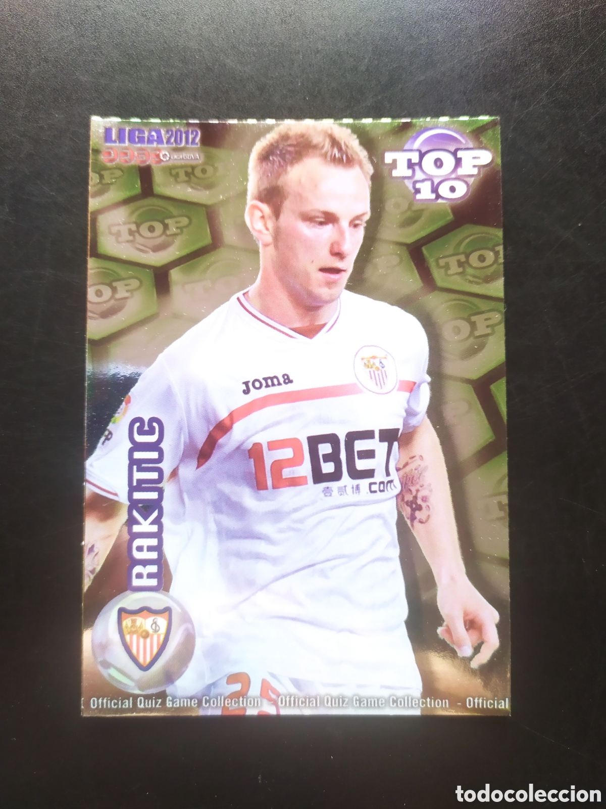 Cromos de f&uacute;tbol: Mundicromo fichas Liga 2011 2012 11 12 Rakitic top brillo verde n&deg; 616 Sevilla