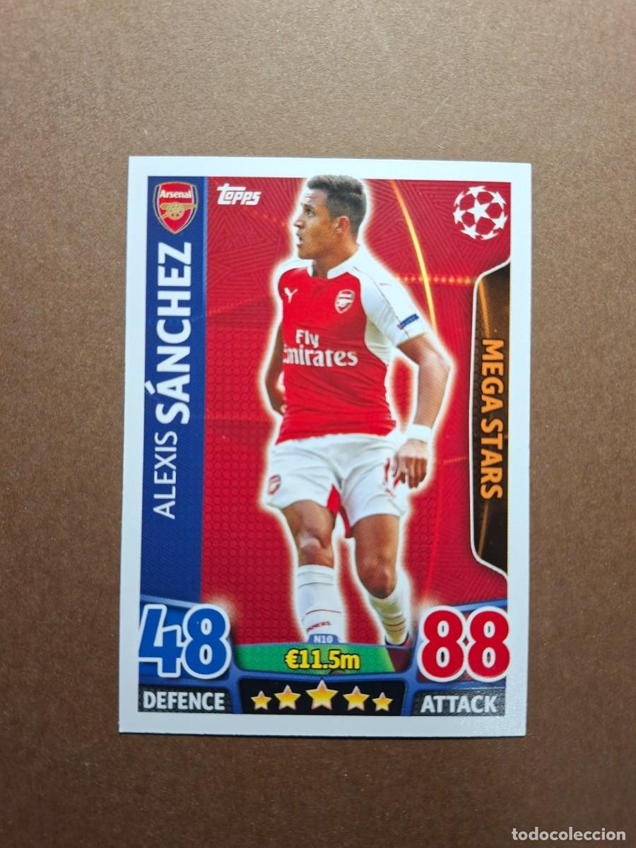 Cromos de f&uacute;tbol: ALEXIS SANCHEZ MEGA STARS N10 N 10 ARSENAL NORDIC EDITION CHAMPIONS LEAGUE MATCH ATTAX 2015 2016 16