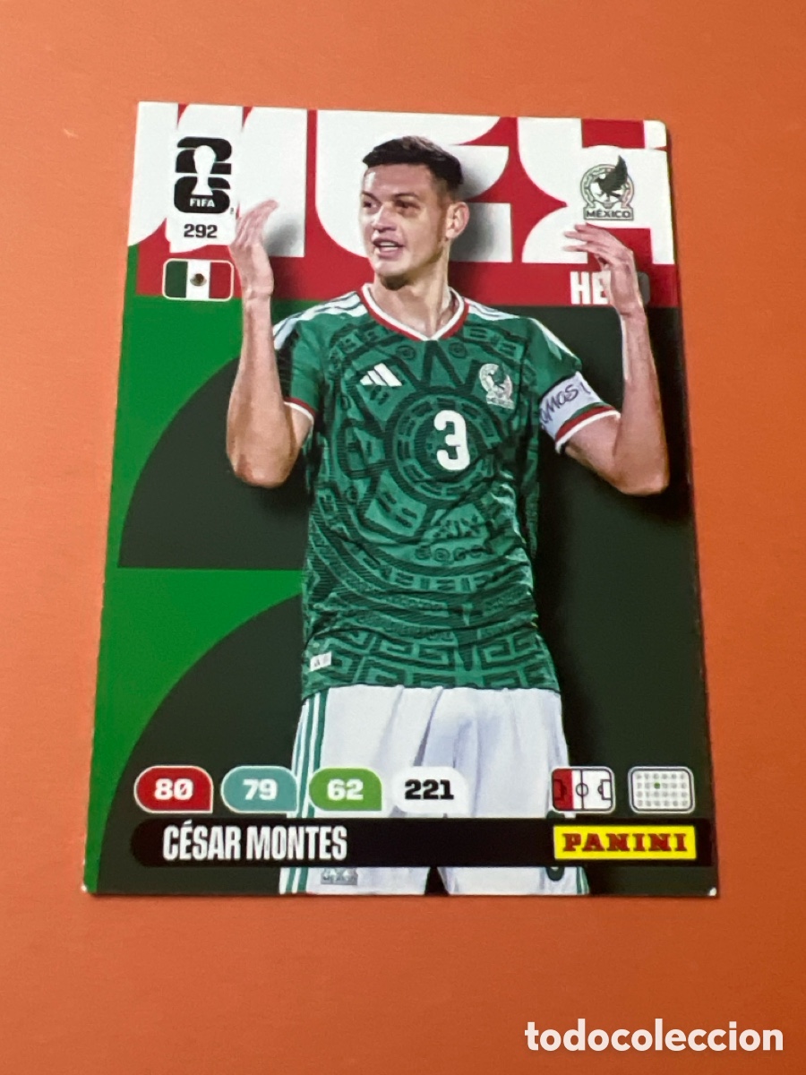 Cromos de f&uacute;tbol: E332. 292 C&Eacute;SAR MONTES MEXICO HERO ADRENALYN XL FIFA WORLD CUP MUNDIAL 2026 PANINI