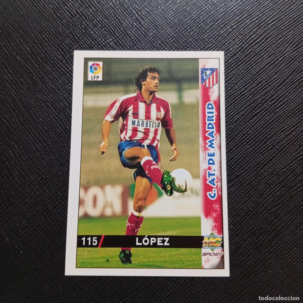 Cromos de f&uacute;tbol: 115 LOPEZ AT MADRID MUNDICROMO 1998 1999 CROMO FUTBOL LIGA 98 99 - A218 PG15