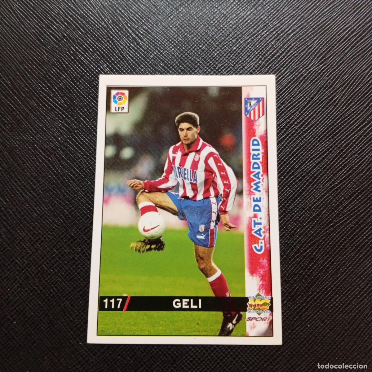Cromos de f&uacute;tbol: 117 GELI AT MADRID MUNDICROMO 1998 1999 CROMO FUTBOL LIGA 98 99 - A218 PG15