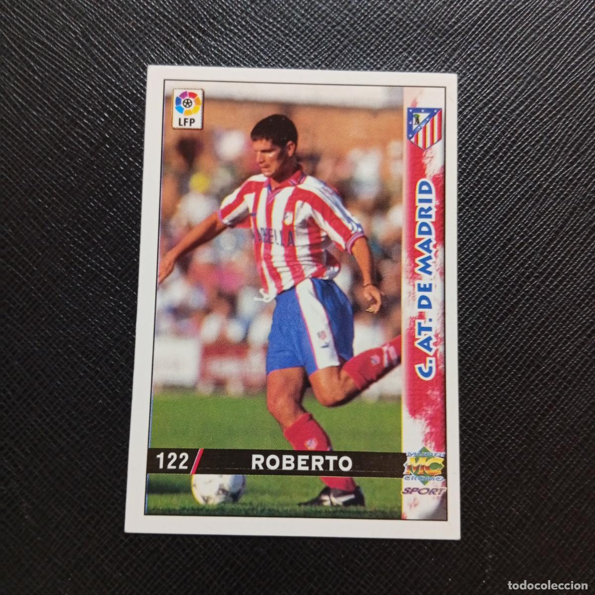 Cromos de f&uacute;tbol: 122 ROBERTO AT MADRID MUNDICROMO 1998 1999 CROMO FUTBOL LIGA 98 99 - A218 PG15