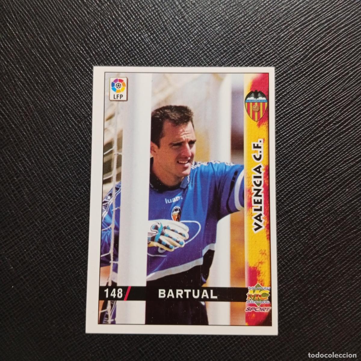 Cromos de f&uacute;tbol: 148 BARTUAL VALENCIA MUNDICROMO 1998 1999 CROMO FUTBOL LIGA 98 99 - A218 PG19