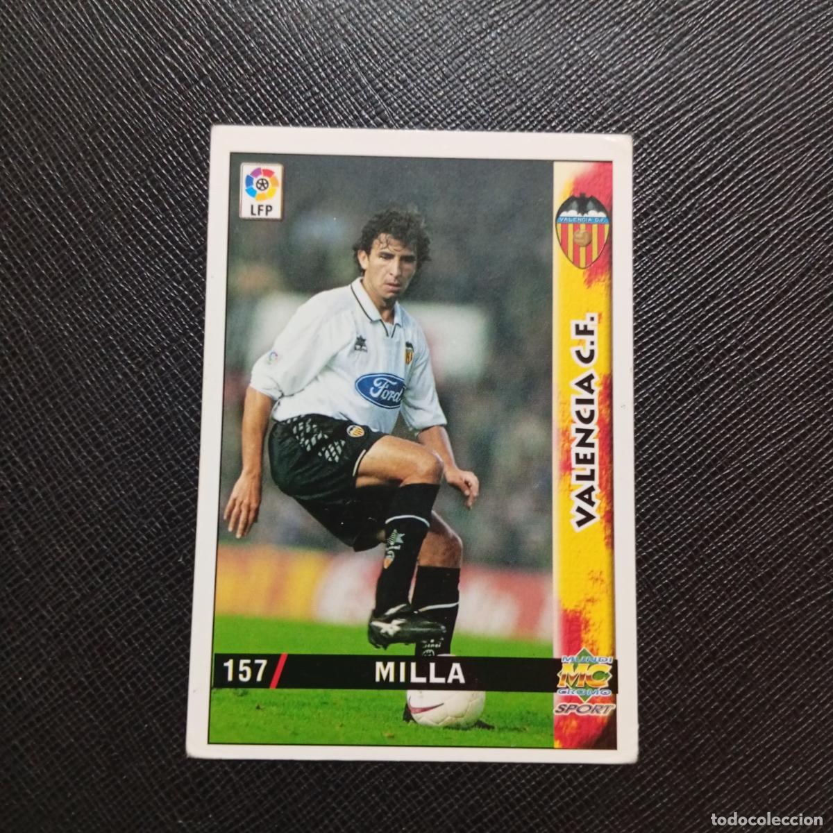 Cromos de f&uacute;tbol: 157 MILLA VALENCIA MUNDICROMO 1998 1999 CROMO FUTBOL LIGA 98 99 - A218 PG20