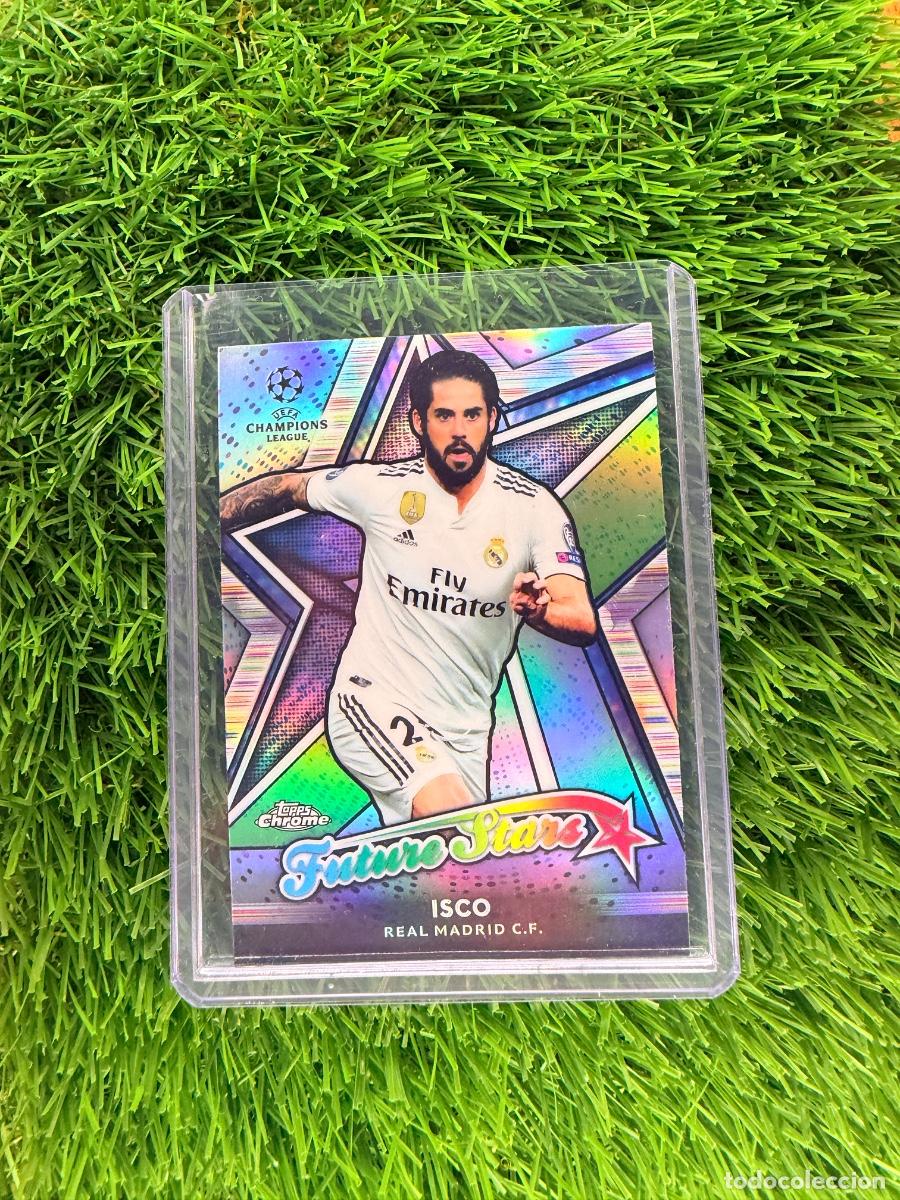 Cromos de f&uacute;tbol: N&ordm; FS-I Isco Future Stars Real Madrid CF Topps UEFA Clubs Competitions Chrome 18 19