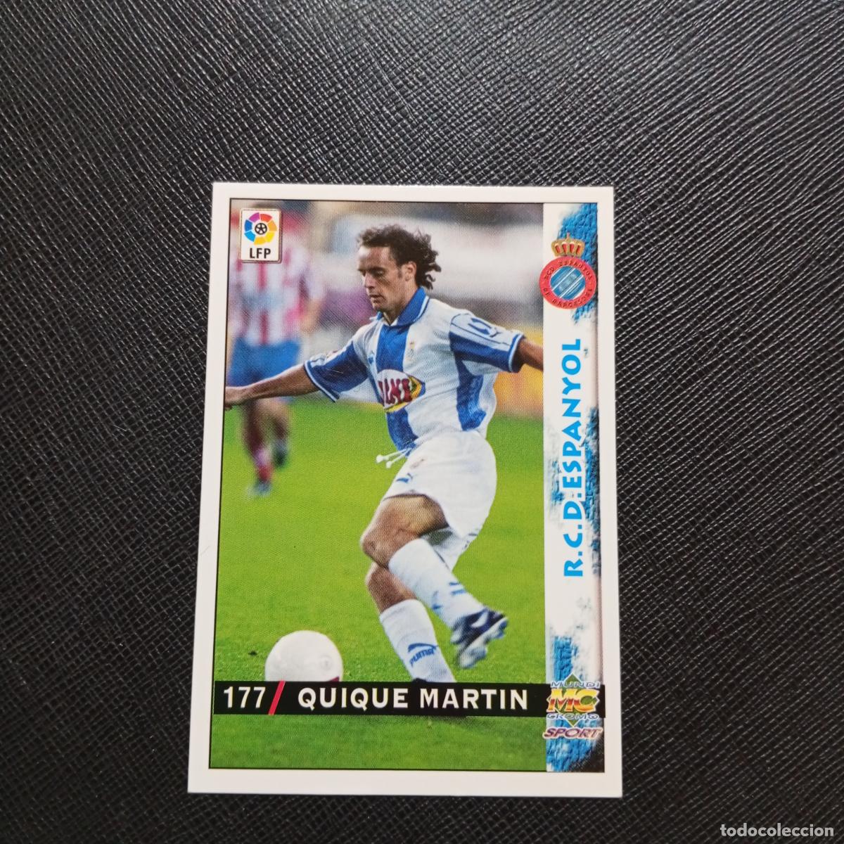 Football Stickers: 177 QUIQUE MARTIN ESPA&Ntilde;OL MUNDICROMO 1998 1999 CROMO FUTBOL LIGA 98 99 - A218 PG23