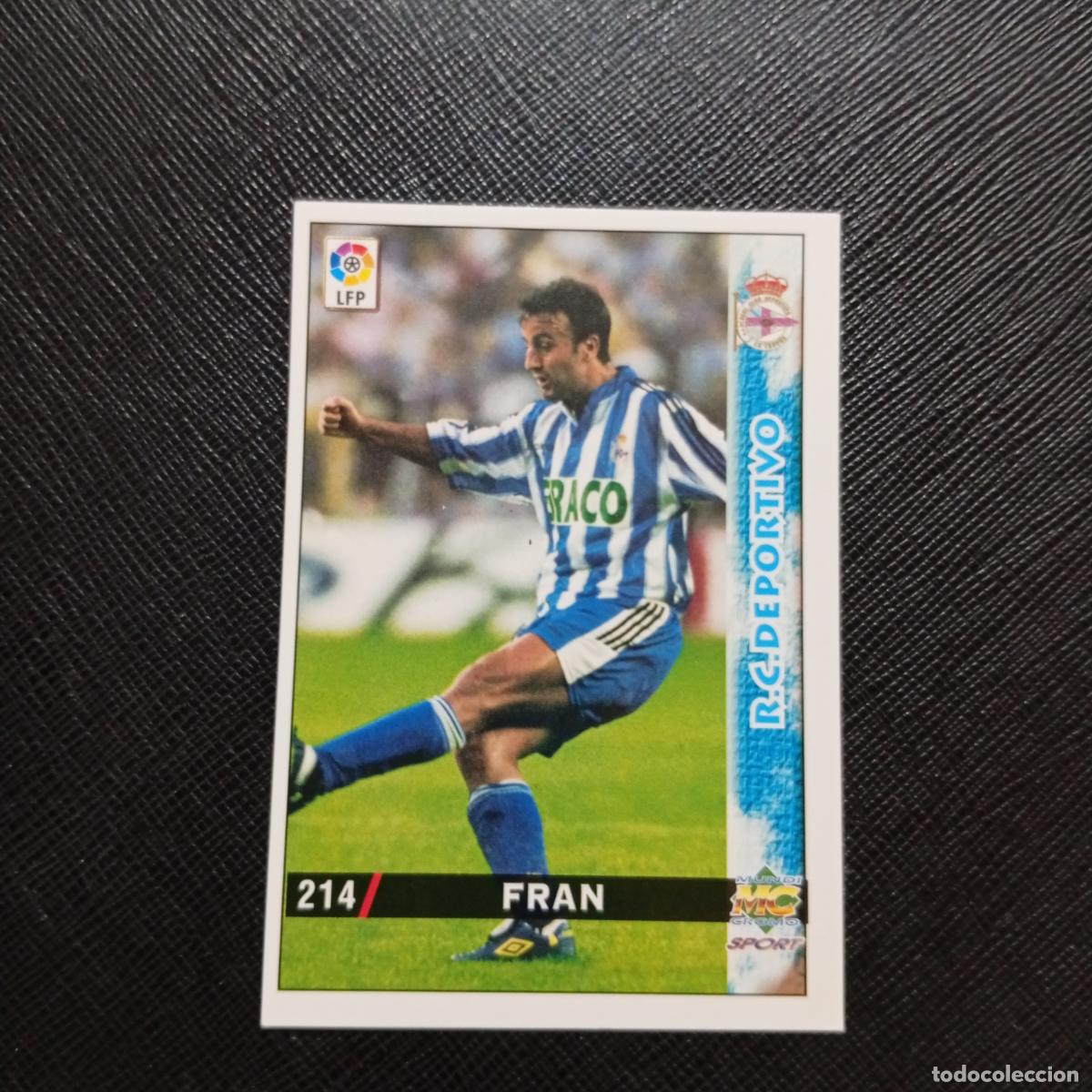 Cromos de f&uacute;tbol: 214 FRAN DEPORTIVO MUNDICROMO 1998 1999 CROMO FUTBOL LIGA 98 99 - A218 PG28