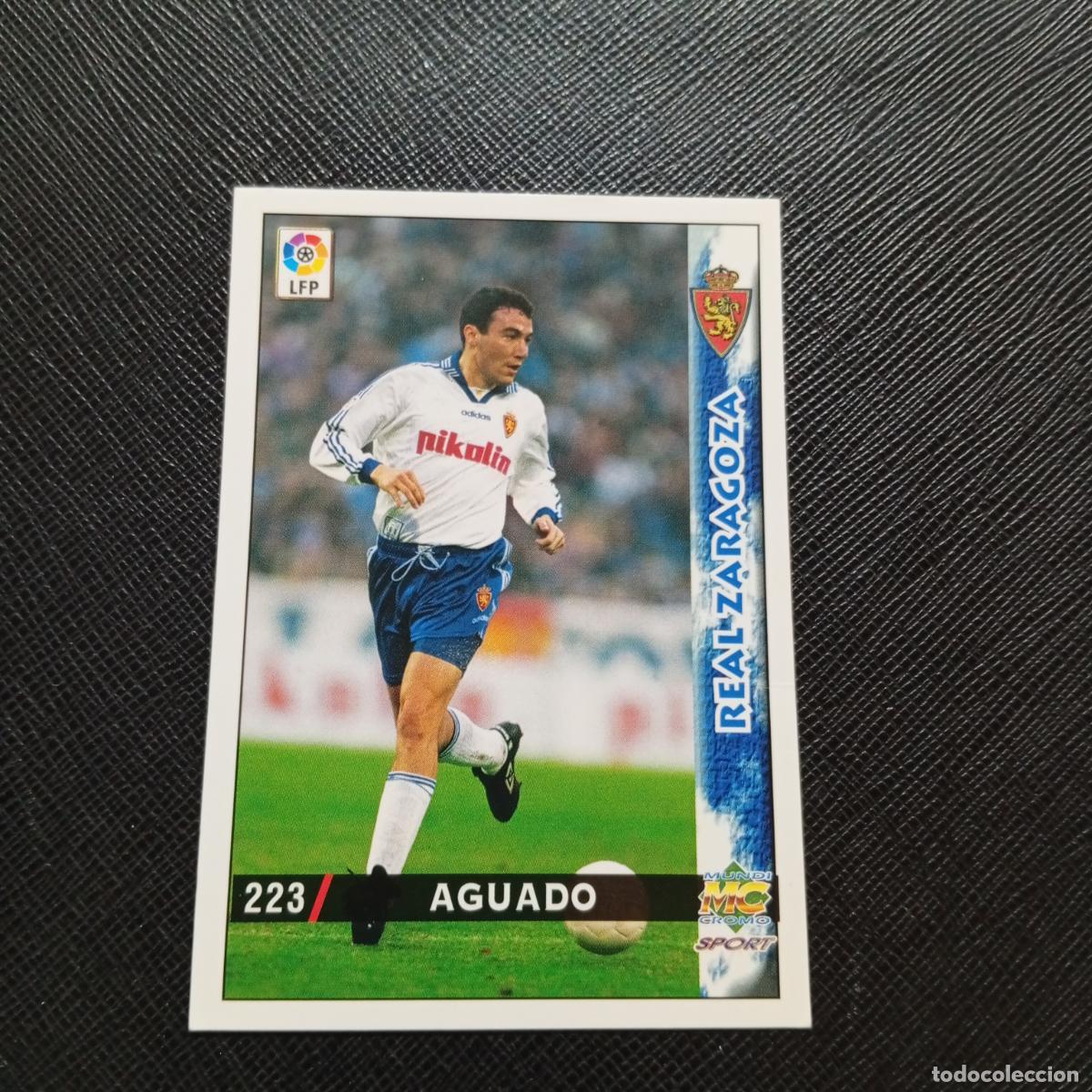 Cromos de f&uacute;tbol: 223 AGUADO ZARAGOZA MUNDICROMO 1998 1999 CROMO FUTBOL LIGA 98 99 - A218 PG29