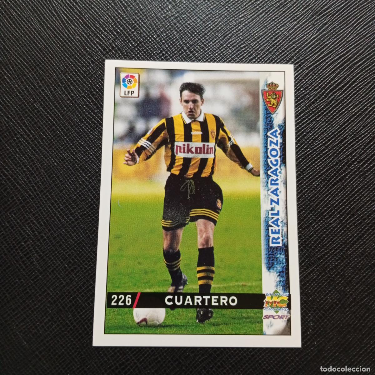 Cromos de f&uacute;tbol: 226 CUARTERO ZARAGOZA MUNDICROMO 1998 1999 CROMO FUTBOL LIGA 98 99 - A218 PG30
