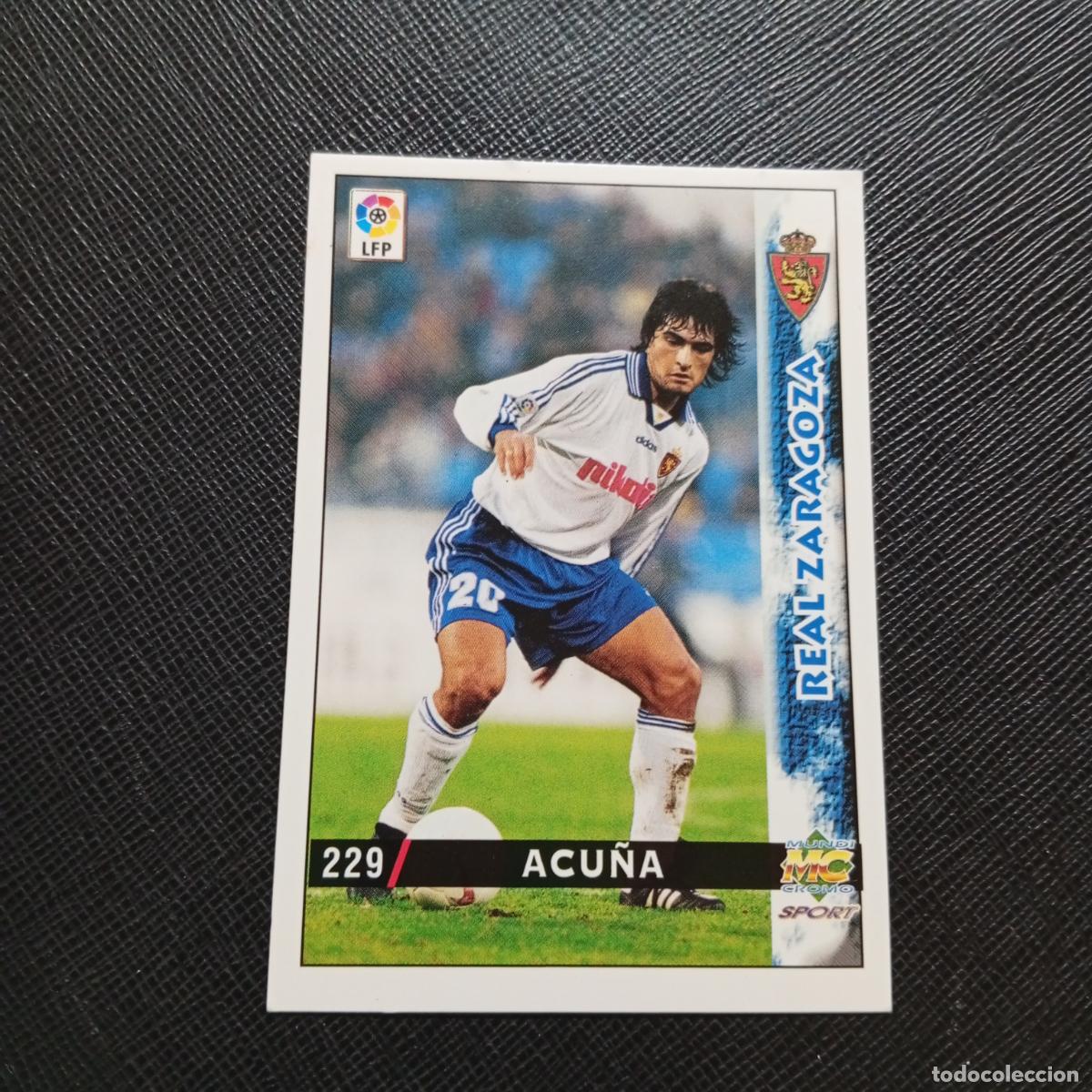 Cromos de f&uacute;tbol: 229 ACU&Ntilde;A ZARAGOZA MUNDICROMO 1998 1999 CROMO FUTBOL LIGA 98 99 - A218 PG30