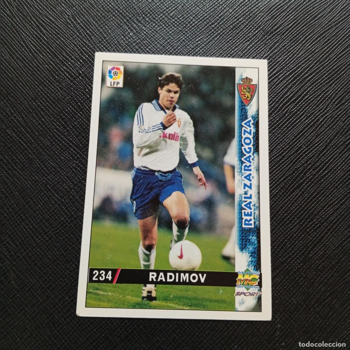 Fu&szlig;ball-Sticker: 234 RADIMOV ZARAGOZA MUNDICROMO 1998 1999 CROMO FUTBOL LIGA 98 99 - A218 PG31