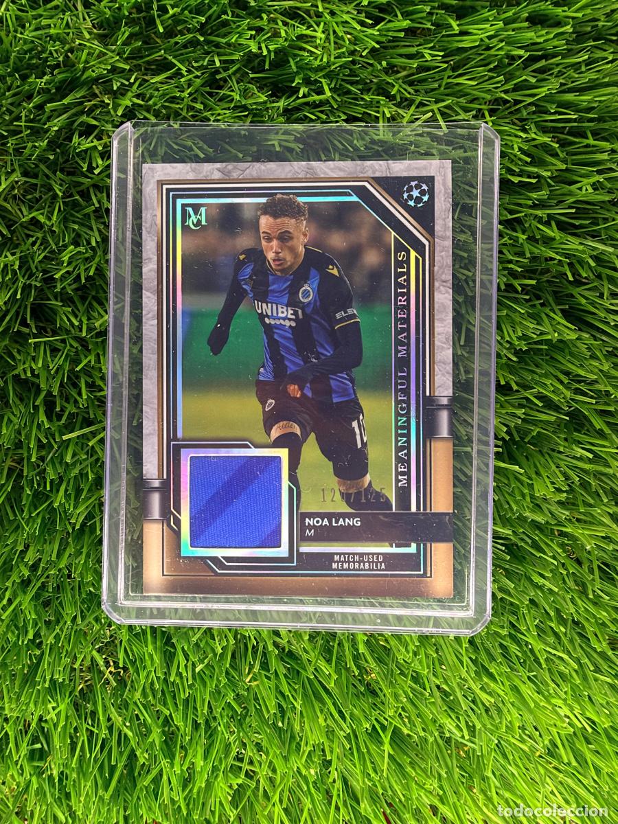 Cromos de f&uacute;tbol: N&ordm; MMR-NL Noa Lang Numerado 120/125 Meaningful Material Relic Club Brujas Topps Museum 21 22