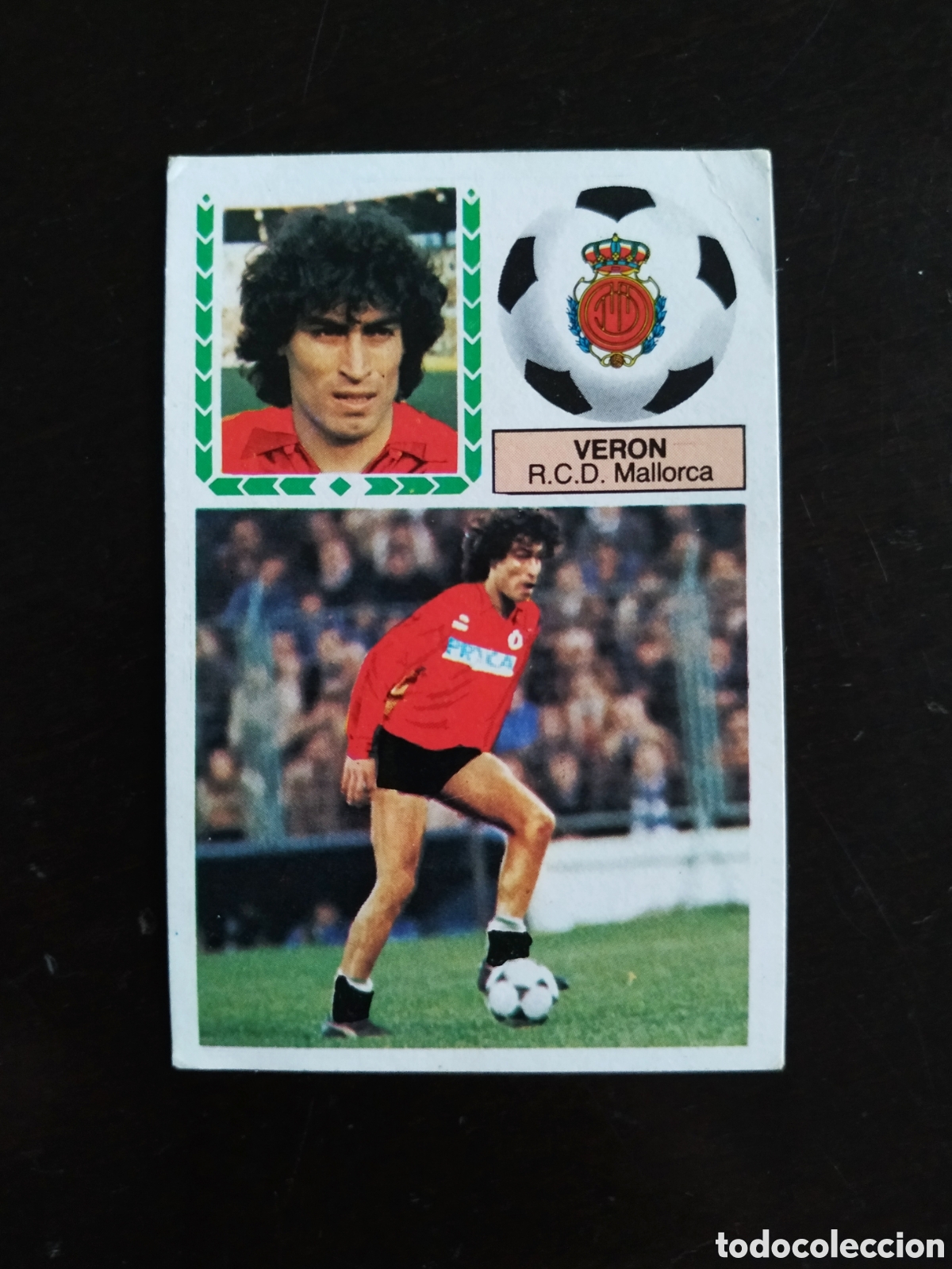 Cromos de f&uacute;tbol: VERON COLOCA DEL MALLORCA LIGA EDICIONES ESTE 1983 1984 EDICIONES ESTE 83 84