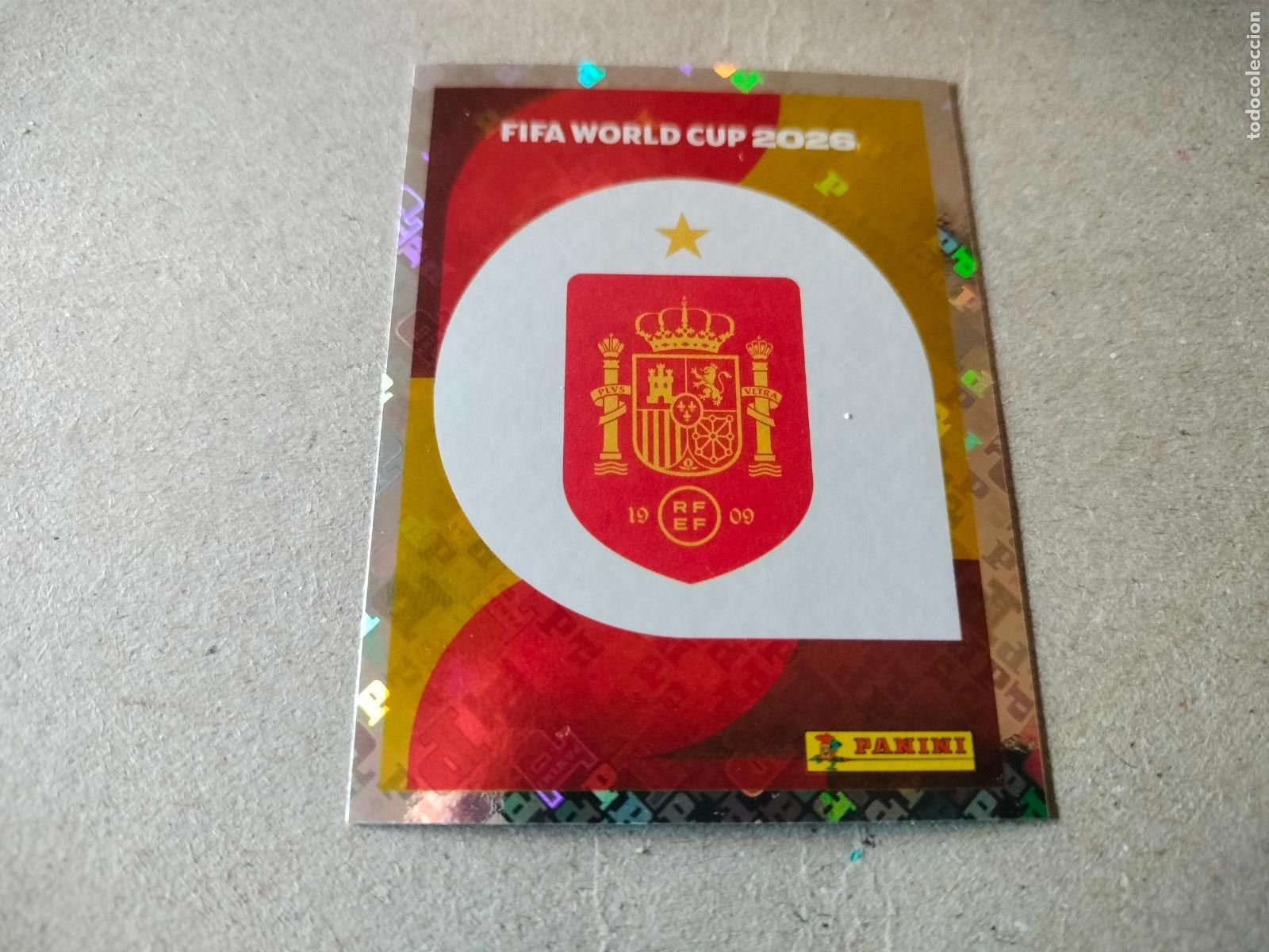 Cromos de f&uacute;tbol: CROMO FUTBOL MUNDIAL 2026 ESCUDO ESPA&Ntilde;A N&Uacute;MERO 1
