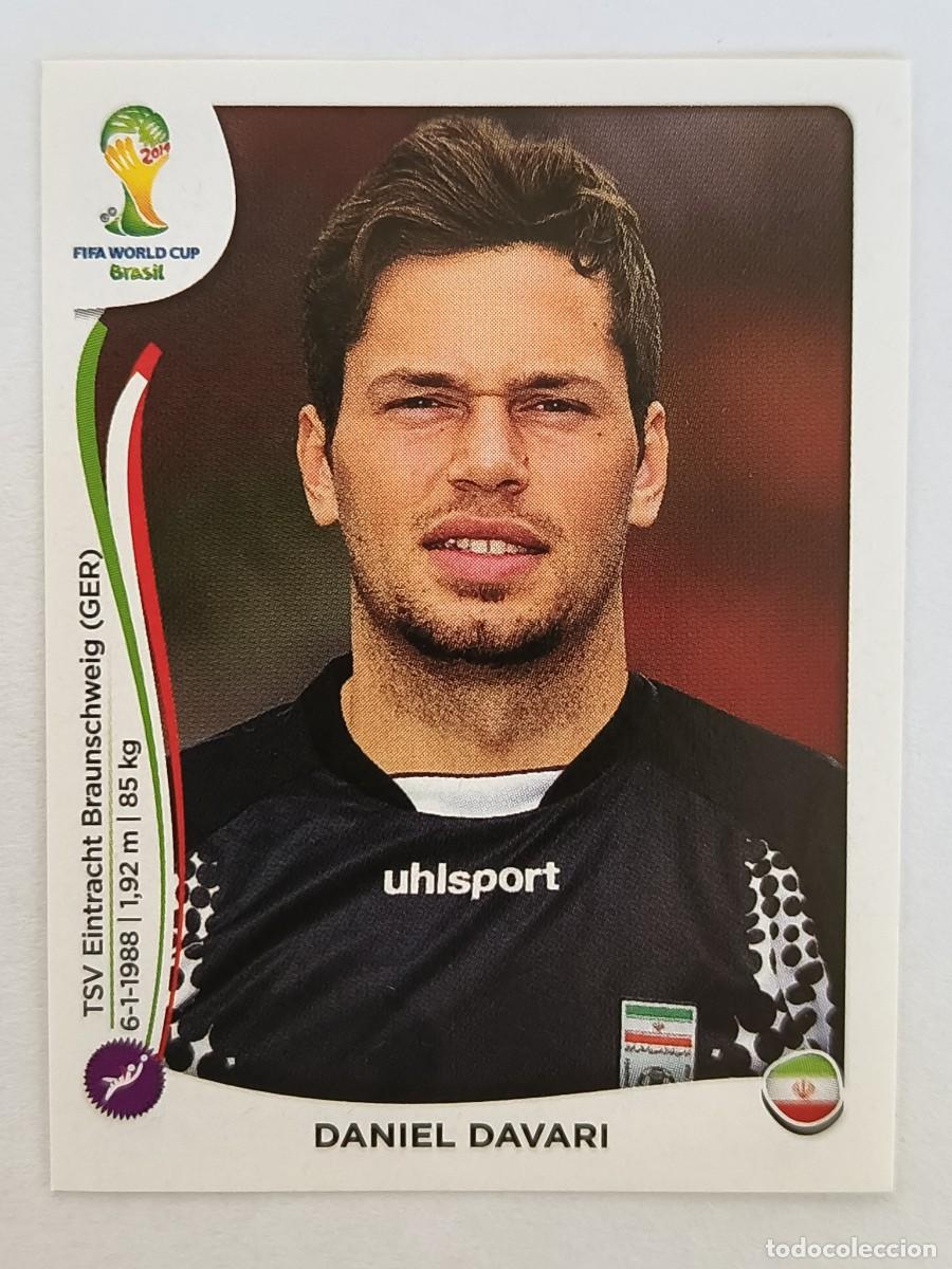 Cromos de f&uacute;tbol: #452 DANIEL DAVARI (IRAN) MUNDIAL BRASIL 2014 PANINI