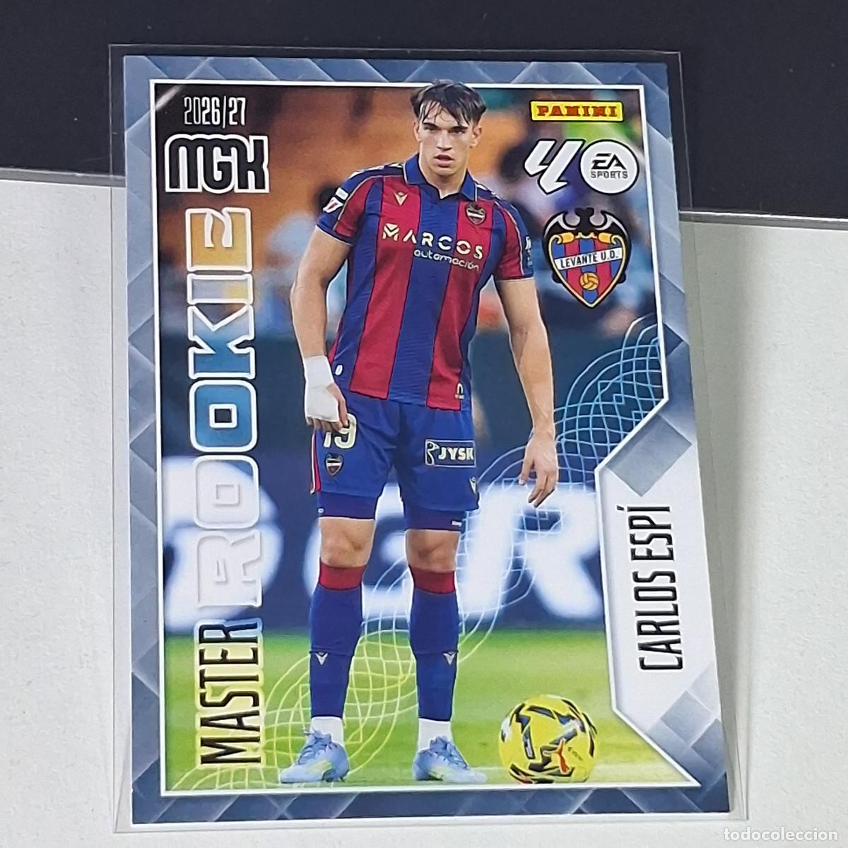 Cromos de f&uacute;tbol: D15 408 CARLOS ESP&Iacute; LEVANTE MASTER ROOKIE MEGACRACKS LIGA 2026 2027 26 27 PANINI MGK