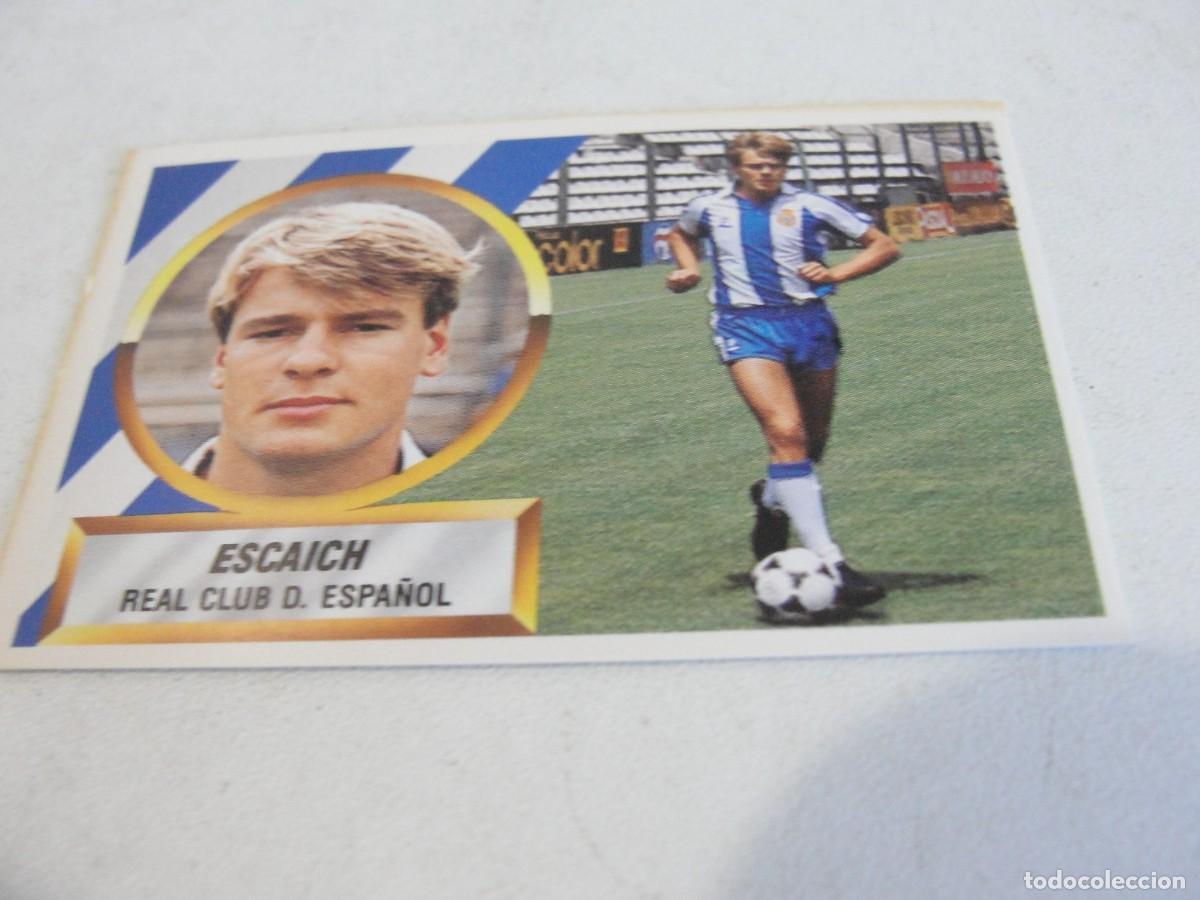 Cromos de f&uacute;tbol: LIGA ESTE 88 89 - ESPA&Ntilde;OL - ULTIMOS FICHAJES 3 - ESCAICH - NUNCA PEGADO / PERFECTO ESTADO