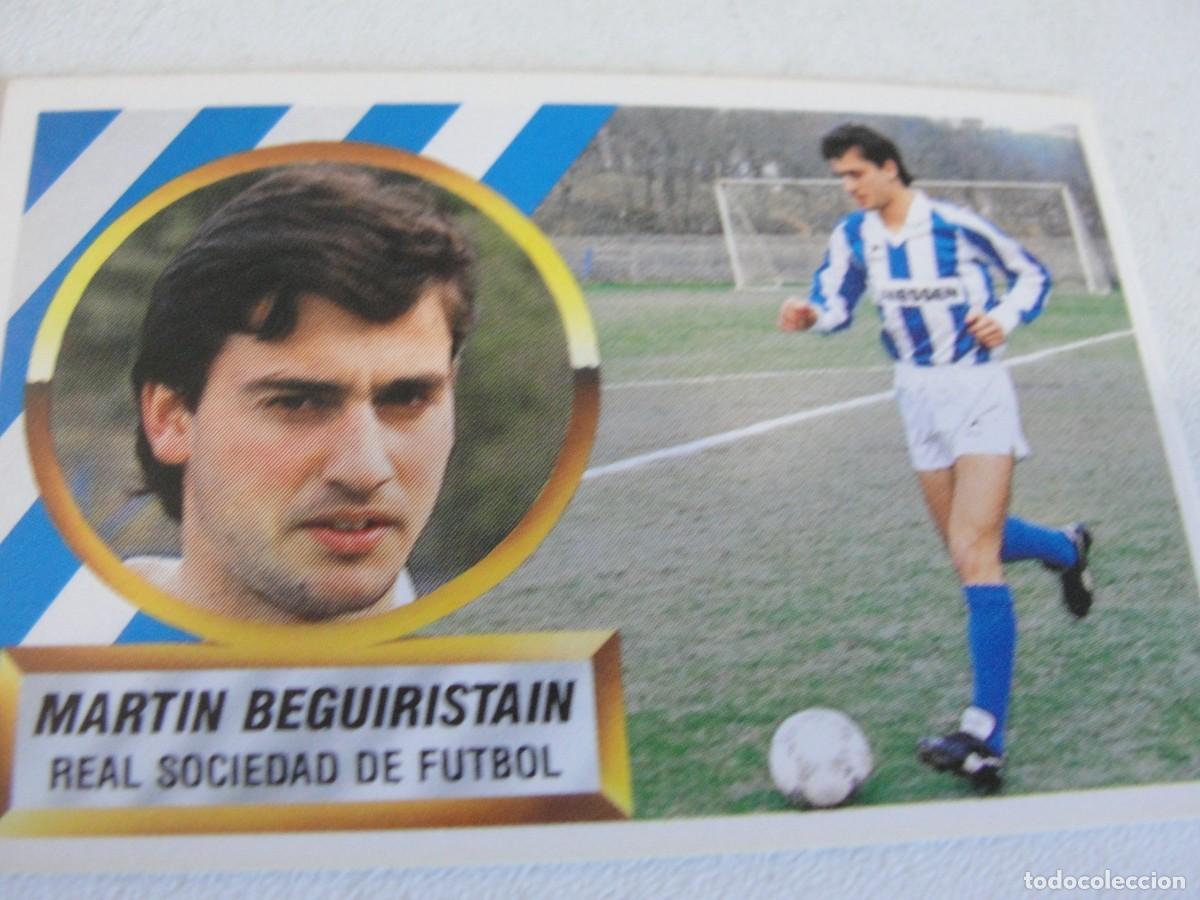 Cromos de f&uacute;tbol: LIGA ESTE 88 89 - MARTIN BEGUIRISTAIN - N&ordm; 11 B REAL SOCIEDAD SAN SEBASTIAN - SIN PEGAR