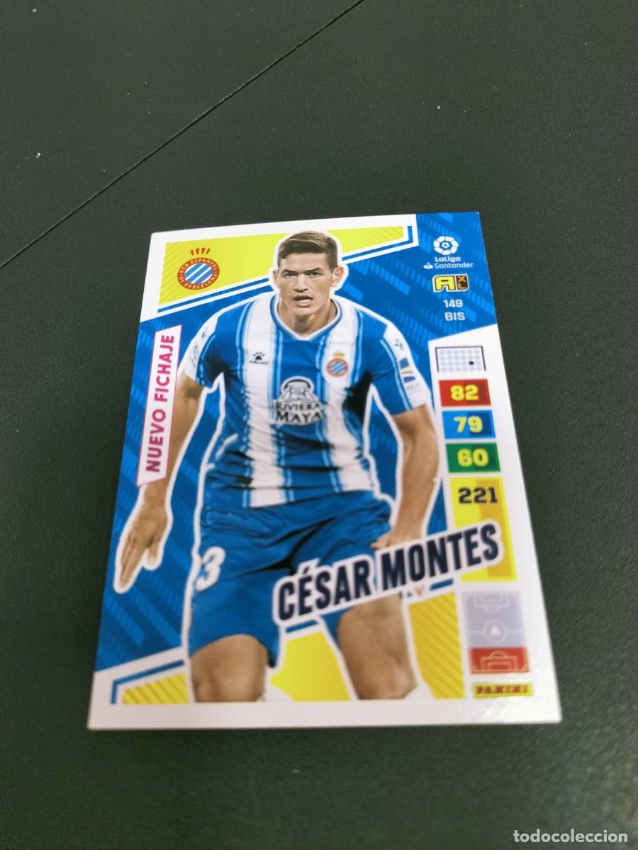 Cromos de Futebol: 1 CROMO FICHA PANINI ADRENALYN 2022-2023 22-23 R.C.D ESPANYOL 149 bis CESAR MONTES ( NUEVO FICHAJE