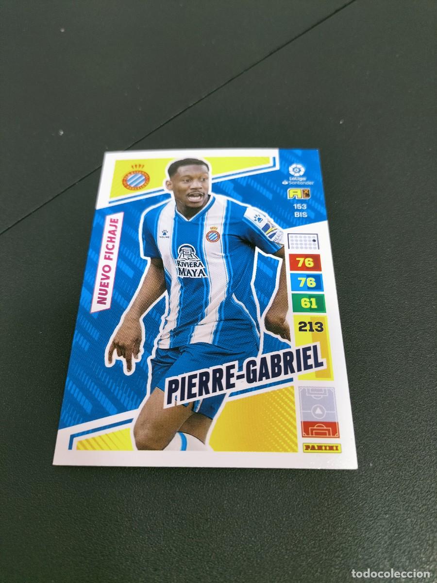Figurine di Calcio: 1 CROMO FICHA PANINI ADRENALYN 2022-2023 22-23 R.C.D ESPANYOL 153 bis PIERRE GABRIEL ( NUEVO FICHAJE