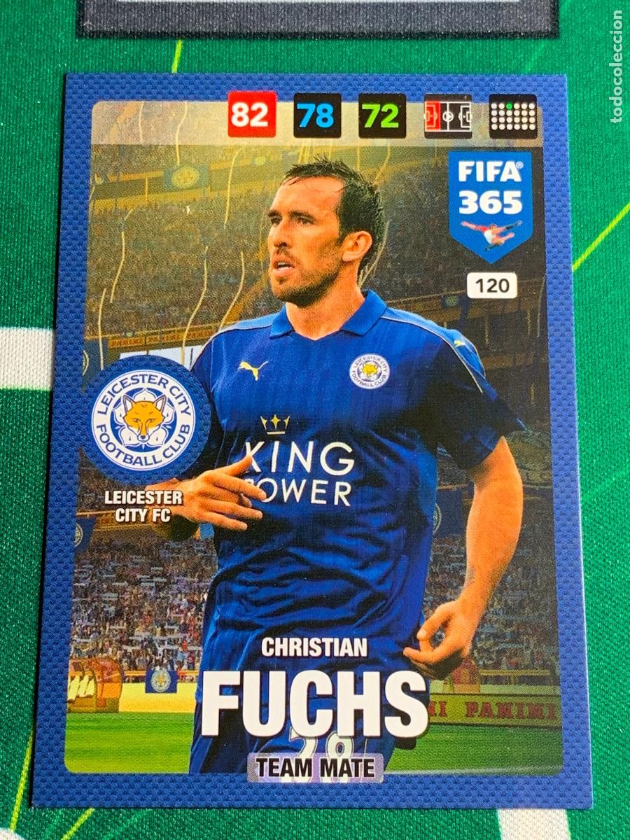 Cartes &agrave; collectionner de Football: 120 Christian Fuchs Leicester City FC Adrenalyn Fifa 365 2016 2017 16 17 Nordic Edition