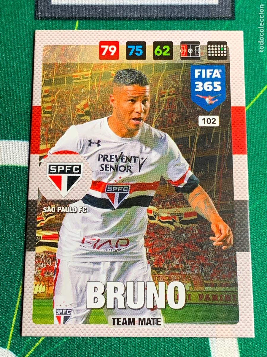Cartes &agrave; collectionner de Football: 102 Bruno S&atilde;o Paulo FC Adrenalyn Fifa 365 2016 2017 16 17 Nordic Edition