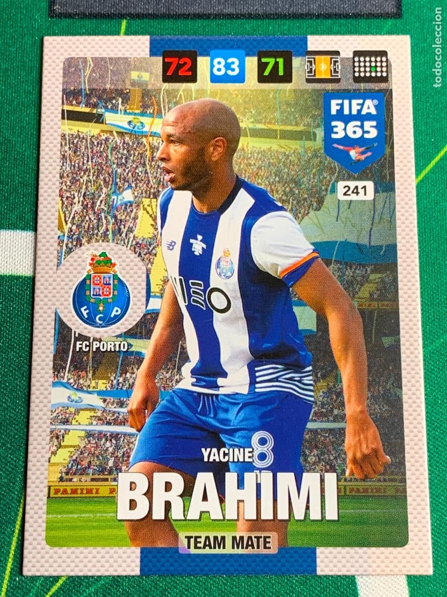 Cartes &agrave; collectionner de Football: 241 Yacine Brahimi FC Porto Adrenalyn Fifa 365 2016 2017 16 17 Nordic Edition