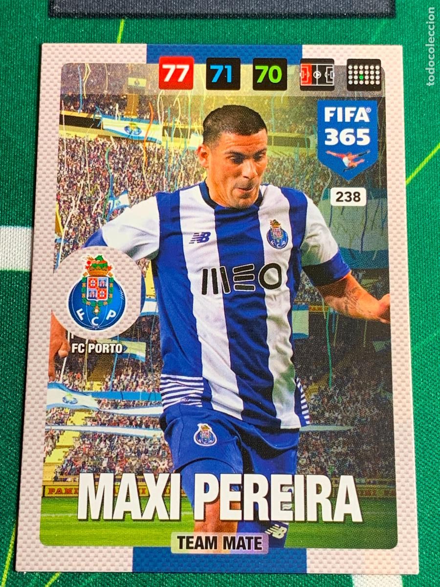 Cartes &agrave; collectionner de Football: 238 Maxi Pereira FC Porto Adrenalyn Fifa 365 2016 2017 16 17 Nordic Edition