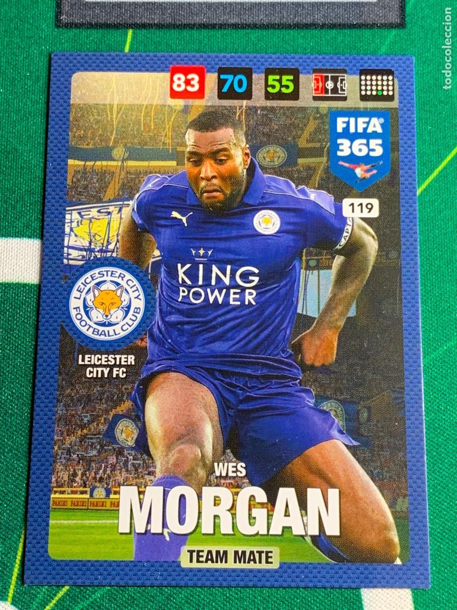 Cromos de f&uacute;tbol: 119 Wes Morgan Leicester City FC Adrenalyn Fifa 365 2016 2017 16 17 Nordic Edition