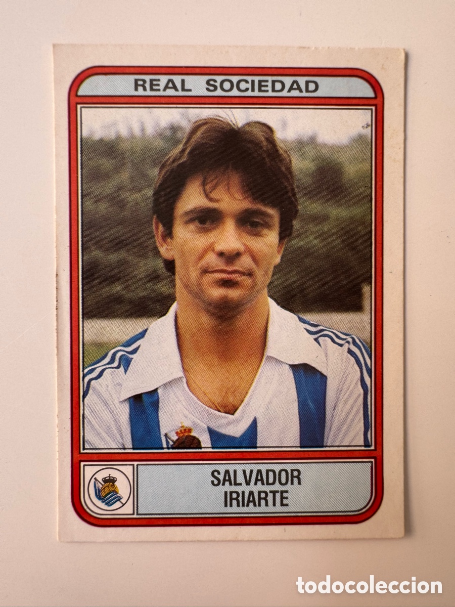 Cromos de f&uacute;tbol: Figurine Panini Futbol 81 - 82 1981 1982 Real Sociedad &ndash; N&ordm; 236 &ndash; SALVADOR IRIARTE