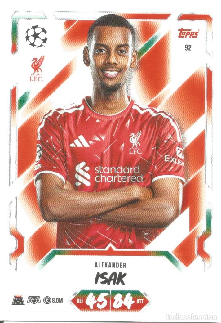 Cromos de f&uacute;tbol: Carta n.&ordm; 92 - Alexander Isak - Liverpool - Topps Match Attax 2026 2027 26 27 - Base Card