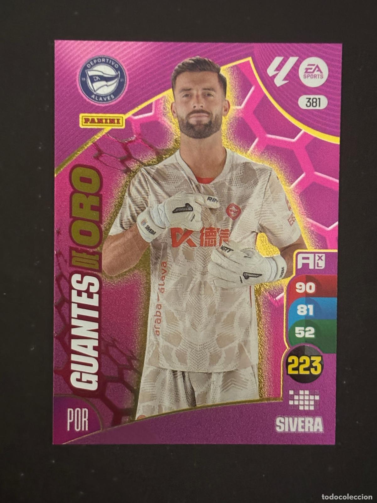 Cromos de f&uacute;tbol: 381 SIVERA ALAVES GUANTES DE ORO ADRENALYN XL LALIGA EA SPORTS 24-25 2024-2025 PANINI