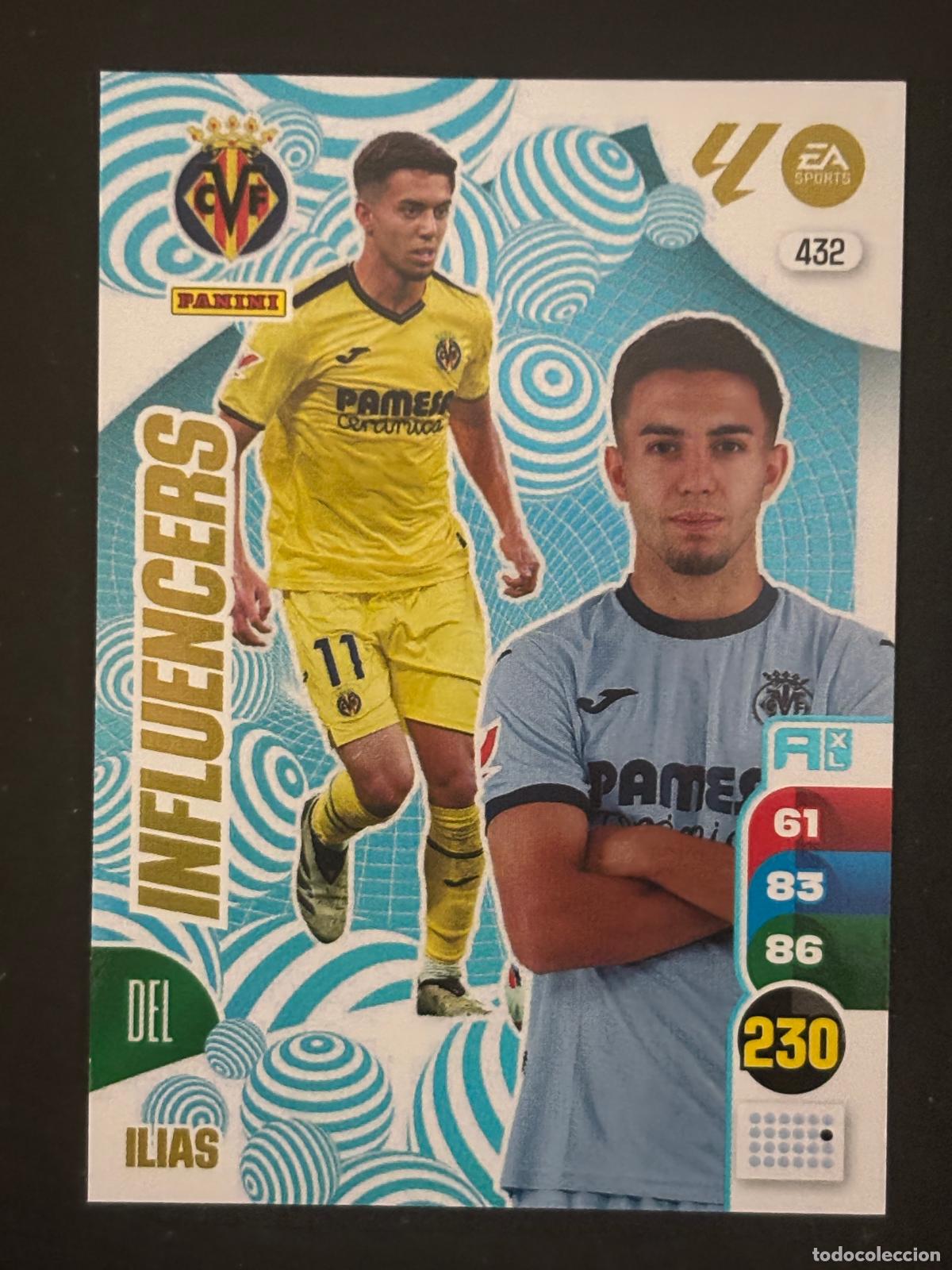 Football Stickers: 432 ILIAS VILLARREAL INFLUENCERS ADRENALYN XL LALIGA EA SPORTS 24-25 2024-2025 PANINI