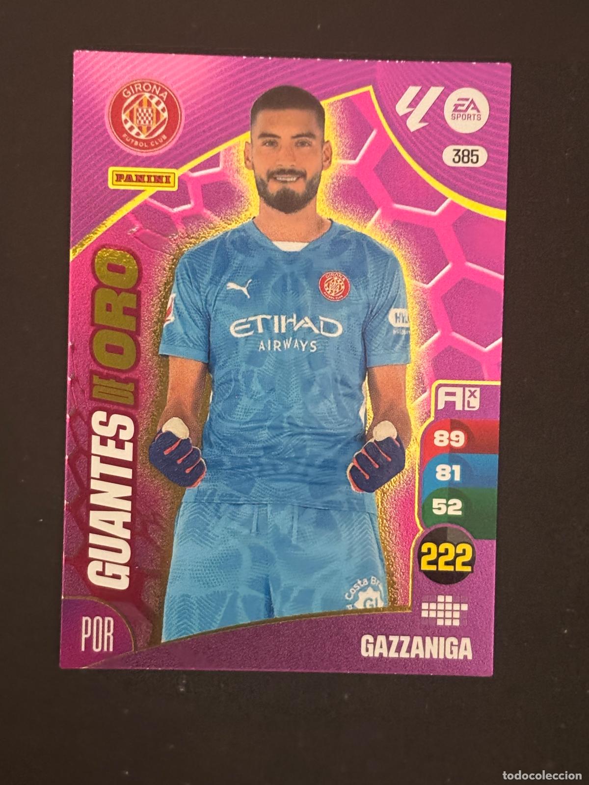 Football Stickers: 385 GAZZANIGA GIRONA GUANTES DE ORO ADRENALYN XL LALIGA EA SPORTS 24-25 2024-2025 PANINI