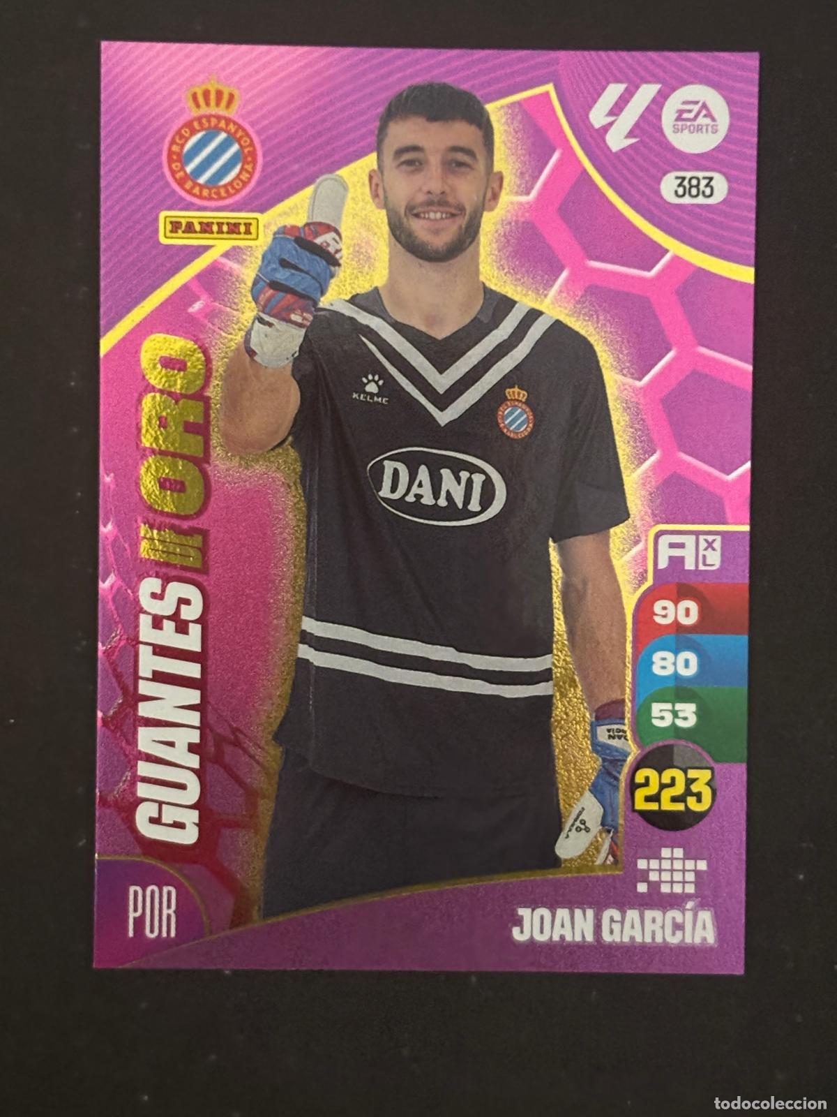 Football Stickers: 383 JOAN GARC&Iacute;A ESPANYOL GUANTES DE ORO ADRENALYN XL LALIGA EA SPORTS 24-25 2024-2025