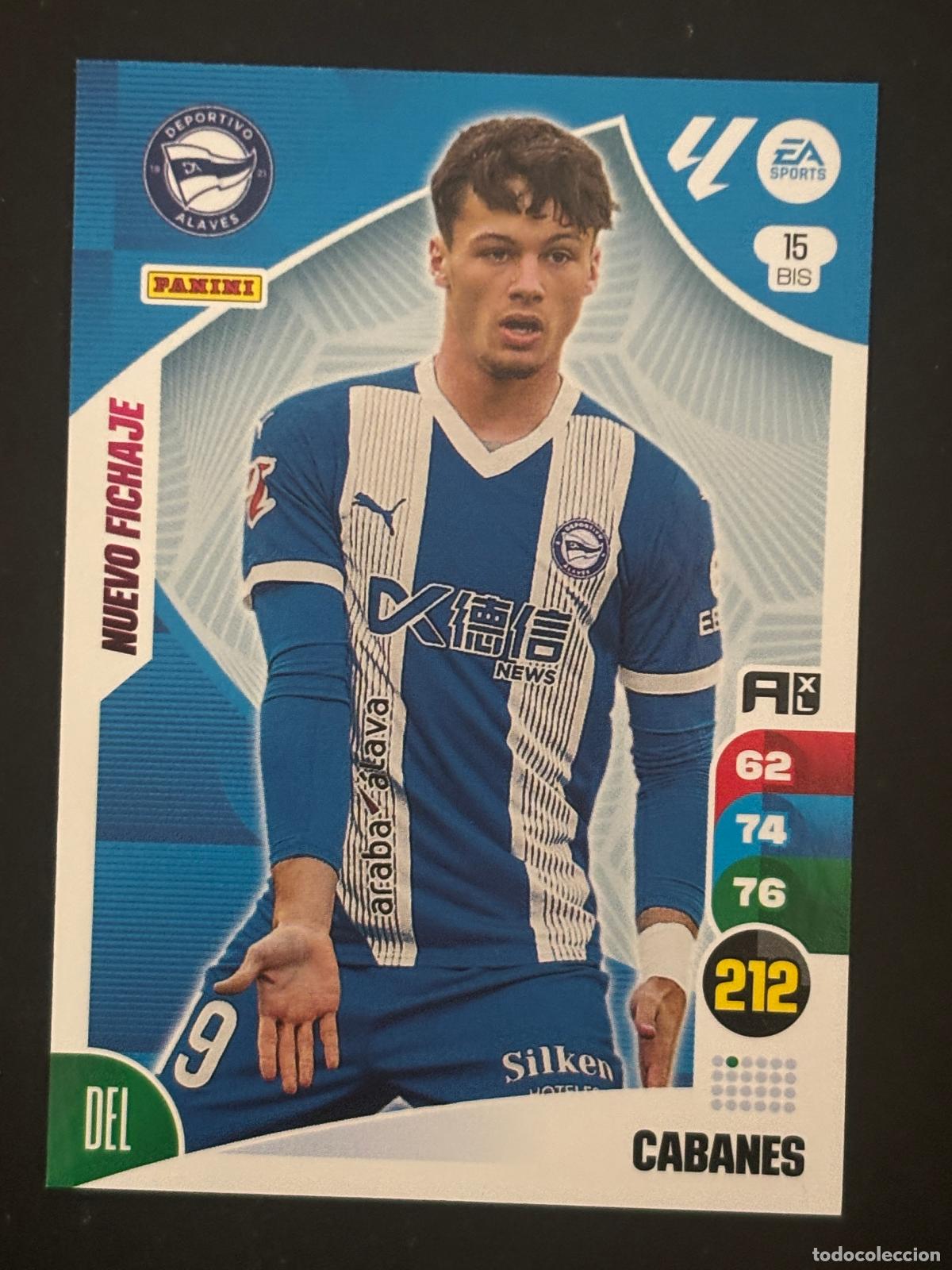 Cromos de f&uacute;tbol: 15BIS CABANES ALAVES ADRENALYN PLUS 2&ordf; EDICI&Oacute;N ADRENALYN XL LALIGA 24-25 2024-2025