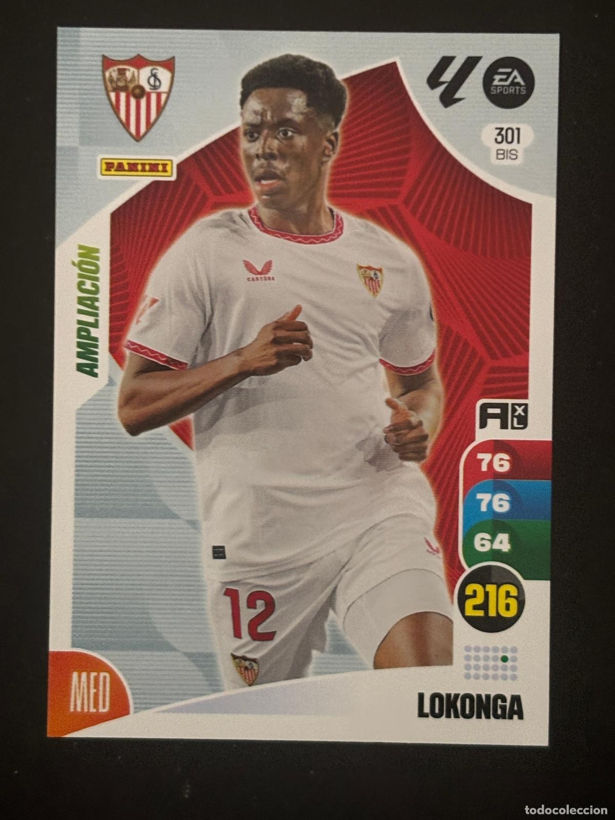 Cromos de f&uacute;tbol: 301BIS LOKONGA SEVILLA ADRENALYN PLUS 2&ordf; EDICI&Oacute;N ADRENALYN XL LALIGA 24-25 2024-2025