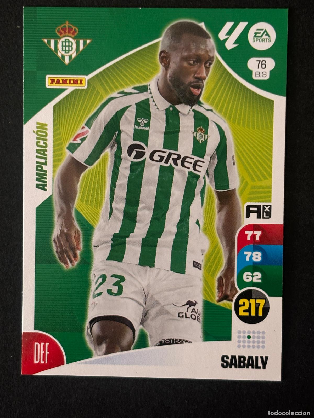 Cromos de f&uacute;tbol: 76BIS SABALY BETIS ADRENALYN PLUS 2&ordf; EDICI&Oacute;N ADRENALYN XL LALIGA EA SPORTS 24-25 2024-2025