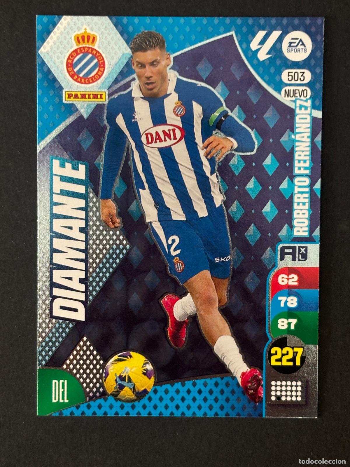 Cromos de f&uacute;tbol: 503 ROBERTO FERN&Aacute;NDEZ ESPANYOL NUEVO DIAMANTE PLUS 2&ordf; EDICI&Oacute;N ADRENALYN XL LALIGA 24-25