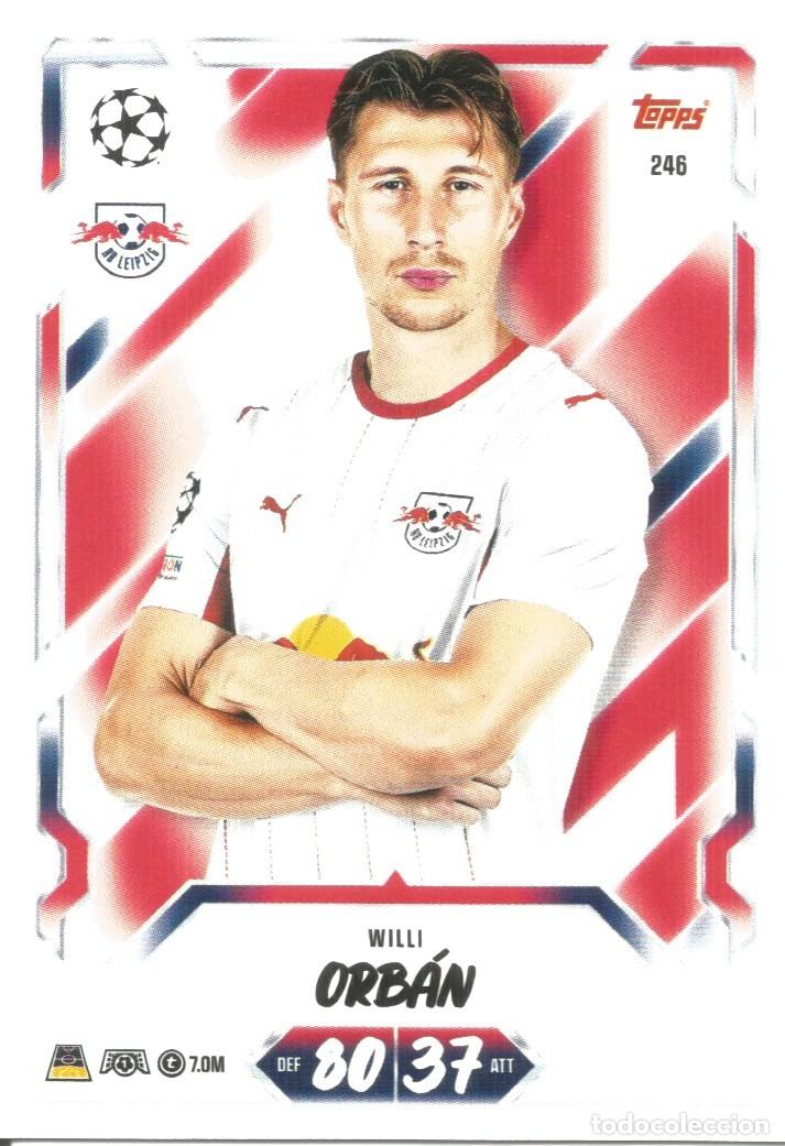 Cromos de f&uacute;tbol: Carta n.&ordm; 246 - Willi Orb&aacute;n - RB Leipzig - Topps Match Attax 2026 2027 26 27 - Base Card