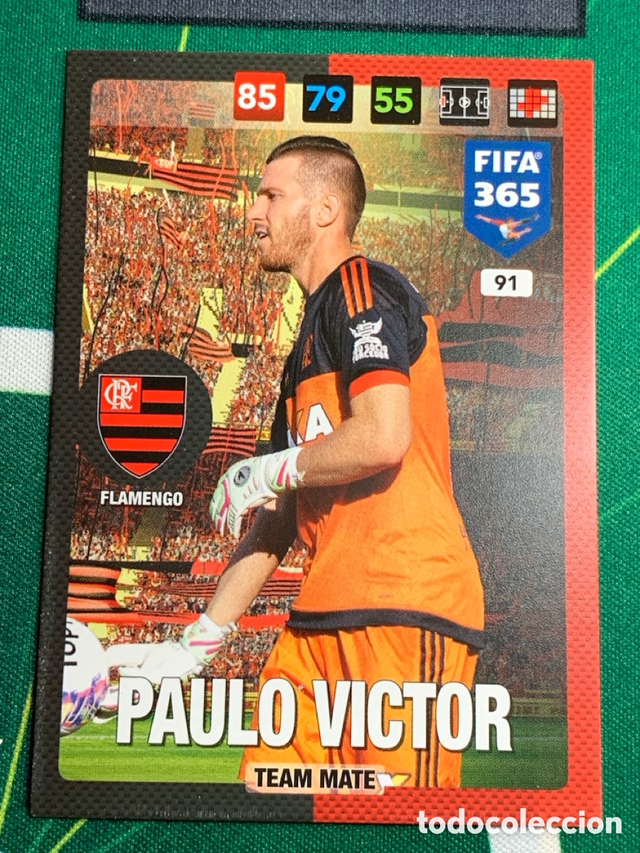 Cartes &agrave; collectionner de Football: 91 Paulo Victor Flamengo Adrenalyn Fifa 365 2016 2017 16 17 Nordic Edition